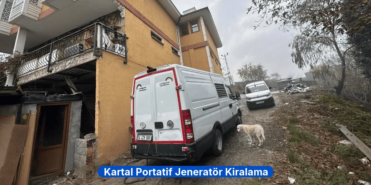 Kartal Portatif Jeneratör Kiralama